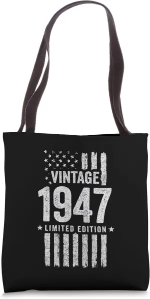 1947 Birthday - Born in 1947 - Limited Edition Vintage 1947 Tote Bag