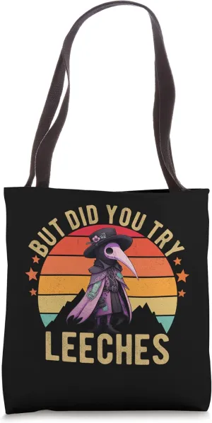 But did you try Leeches Plague Doctor Mask Kawaii Menhera Tote Bag