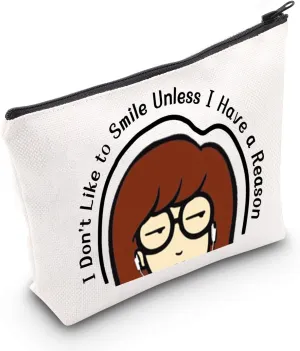 CMNIM Dari- Merchandise Gift D-ria Makeup Bag 90s Tv Show Merch for Fans I Don't Like To Smile Unless I Have a Reason (I Don't Like To Smile MB)
