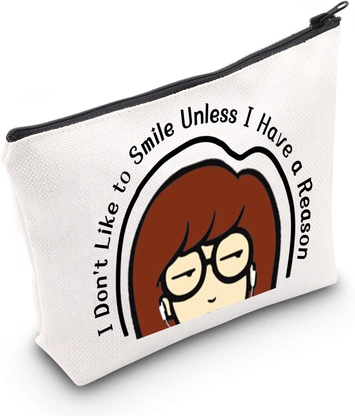 CMNIM Dari- Merchandise Gift D-ria Makeup Bag 90s Tv Show Merch for Fans I Don't Like To Smile Unless I Have a Reason (I Don't Like To Smile MB)
