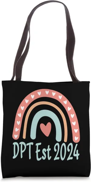 DPT Doctor of Physical Therapy Therapist Graduation 2024 Tote Bag