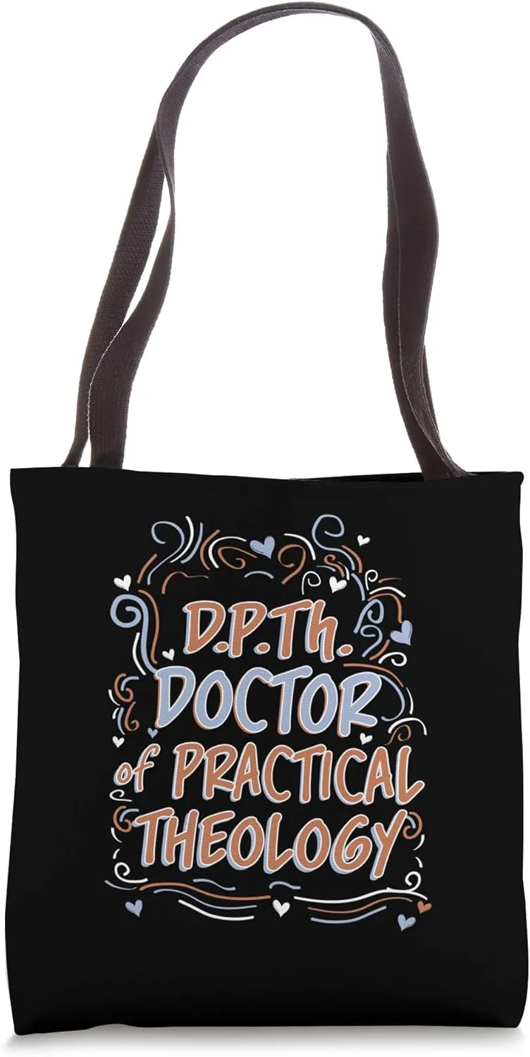D.P.Th. Doctor of Practical Theology Doctorate Graduation Tote Bag
