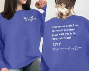 FAYALEQ You Matter Sweatshirt Women Mental Health Awareness Long Sleeve Shirts Dear Person Pullover Inspirational Tee Tops