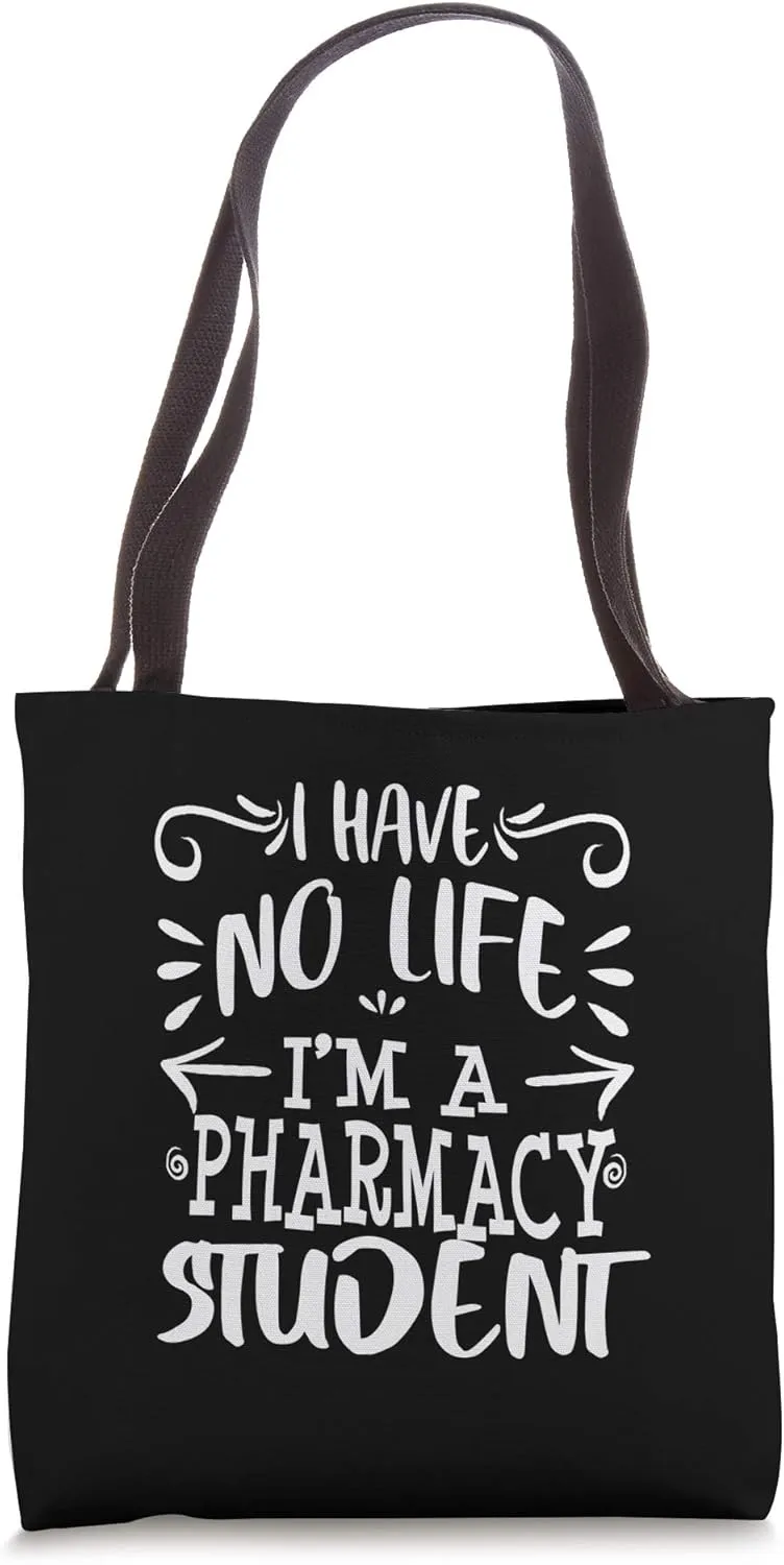 Funny Pharmacy Student PharmD Pharmacist School Doctor 2022 Tote Bag