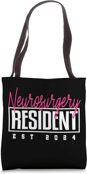 Match Day 2024 Neurosurgery Resident Neuro Surgeon Doctor Tote Bag