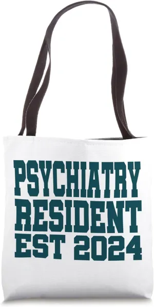 Psychiatry Resident Match Day 2024 Residency Doctor Tote Bag